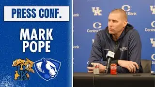 Mark Pope Discusses What Went Wrong at Louisville; Previews EIU