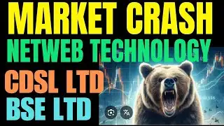 MARKET CRASH 💥 NETWEB TECHNOLOGY 🔥 CDSL LTD 🔥 BSE LTD 🔥