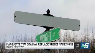 Marquette Township DDA may replace street name signs