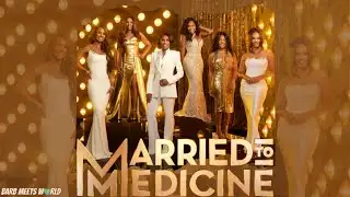 Married to Medicine S12 Ep9 “Unexpected Consequences” | #M2M