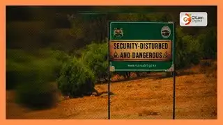 Marsabit security-disturbed areas extended for 30 days by CS Murkomen