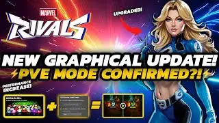 Marvel Rivals - HUGE Performance & Graphics UPGRADE! | PVE Mode CONFIRMED?! | + MORE!
