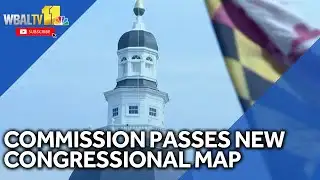 Maryland commission passes new congressional map