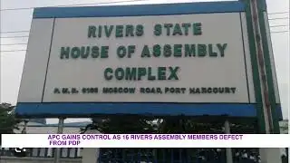 MASS DEFECTION HITS RIVERS ASSEMBLY — PDP LOSES 16 MEMBERS TO APC
