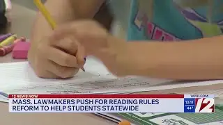 Mass. lawmakers push for reading rules reform to help students
