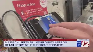 Massachusetts bill would put limits on retail store self-checkout registers