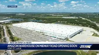 Massive Amazon warehouse to open in Port St. Lucie