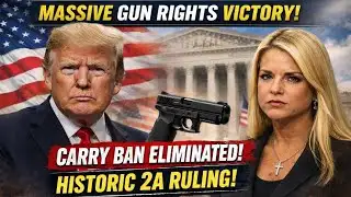 Massive Gun Rights Victory! Carry Ban Eliminated by Historic 2A Ruling
