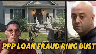 Massive International PPP Loan Fraud Ring Busted For $30 Million