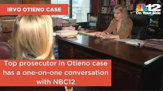 ‘Massive series of errors’: Top prosecutor in Otieno case sits down with NBC12