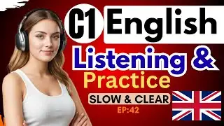 Master C1 English Listening: Learn How to Analyze News Critically Like a Pro