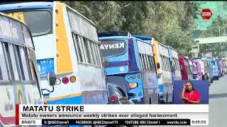 Matatu owners announce weekly strikes over alleged harassment