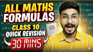 MATHS FORMULAS One Shot Revision 🔥 | Class 10 Maths FULL Syllabus Revision | Maths Formulas