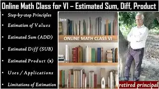 Matrika 011 - Online Math Class 6 - Estimated sum diff product