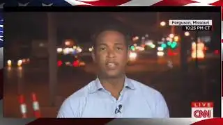 Matthew Fogg w/Don Lemon: Michael Brown Shooting