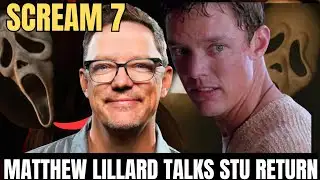 MATTHEW LILLARD TALKS SCREAM 7 RETURN
