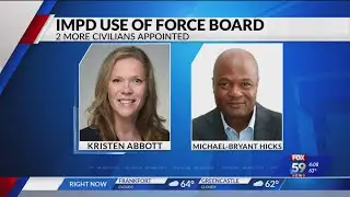 Mayor Hogsett appoints new members to IMPD use of force board
