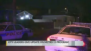Mayor Keller, APD provide update on Metro 15 program