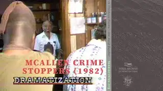 McAllen Crime Stoppers (1982)