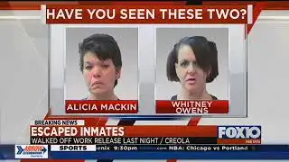 MCSO looking for 2 escaped female inmates