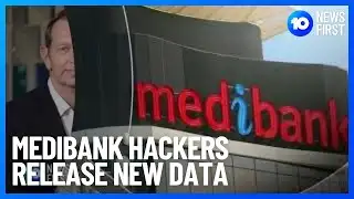 Medibank Hackers Release New Data | 10 News First