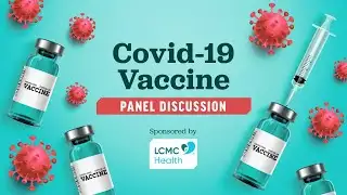 Medical experts discuss the coronavirus vaccine