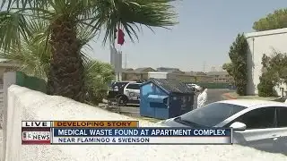 Medical waste found inside apartment dumpster