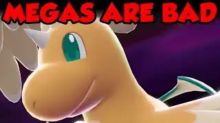Mega Dragonite PROVES Mega Evolution Is A Terrible Pokemon Gimmick