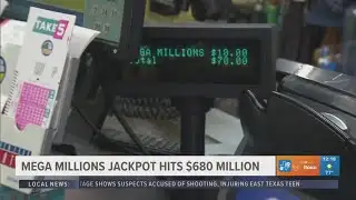 Mega Millions jackpot hits $680 million