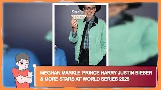 Meghan Markle Prince Harry Justin Bieber & More Stars at World Series 2025