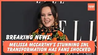 Melissa McCarthy Debuts Dramatic Weight Loss Transformation During ‘SNL’ Hosting Stint