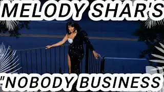 MELODY SHARI NOBODY 