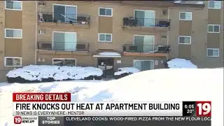 Mentor apartment building left without heat after fire
