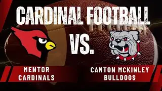 Mentor vs McKinley Varsity Football