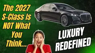 Mercedes Just Changed Luxury Forever (2027 S-Class EXPOSED)