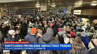 Metra lines delayed at Union Station due to Amtrak switch problems, will also impact morning commute
