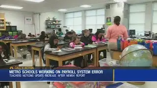 Metro Schools Working On Payroll System Error