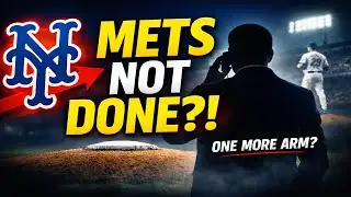 METS NOT DONE?! Front Office Scrambling for One More Starter