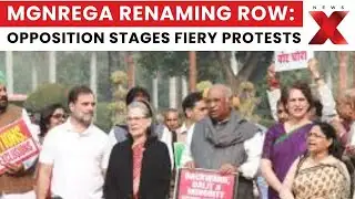 MGNREGA Renaming Row: Opposition Stages Protests as Intense Ground Visuals Surface | NewsX