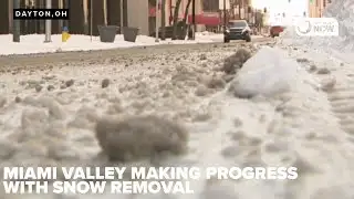 Miami Valley snow removal efforts progress as crews work hard to clear roads