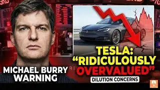 Michael Burry Says Tesla Is “Ridiculously Overvalued”