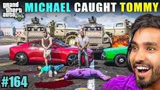 MICHAEL CAUGHT TOMMY | TECHNO GAMERZ GTA V GAMEPLAY #164