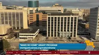 Michigan Growth Office allocates $500,000 in grant funding through Make MI Home