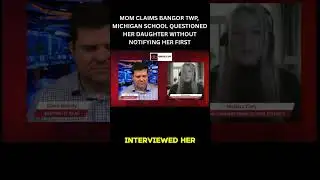 Michigan Mom Claims School Questioned Her Child Without Consent