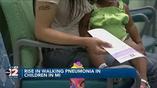 Michigan seeing a rise of walking pneumonia cases