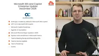 Microsoft 365 and Copilot Enterprise Update - December 2025