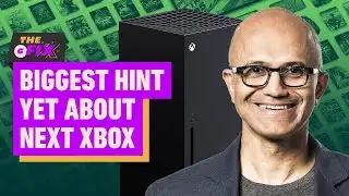 Microsoft CEO Drops Big Hint About Next Xbox - IGN Daily Fix