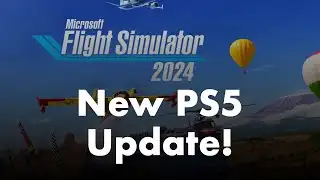 Microsoft Flight Simulator 2024 | New PS5 Update fixes crashes!