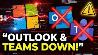Microsoft Outlook and Teams Outage Explained | Microsoft 365 Down for Thousands