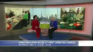 Midday Interview: First Christian Church Christmas Open House